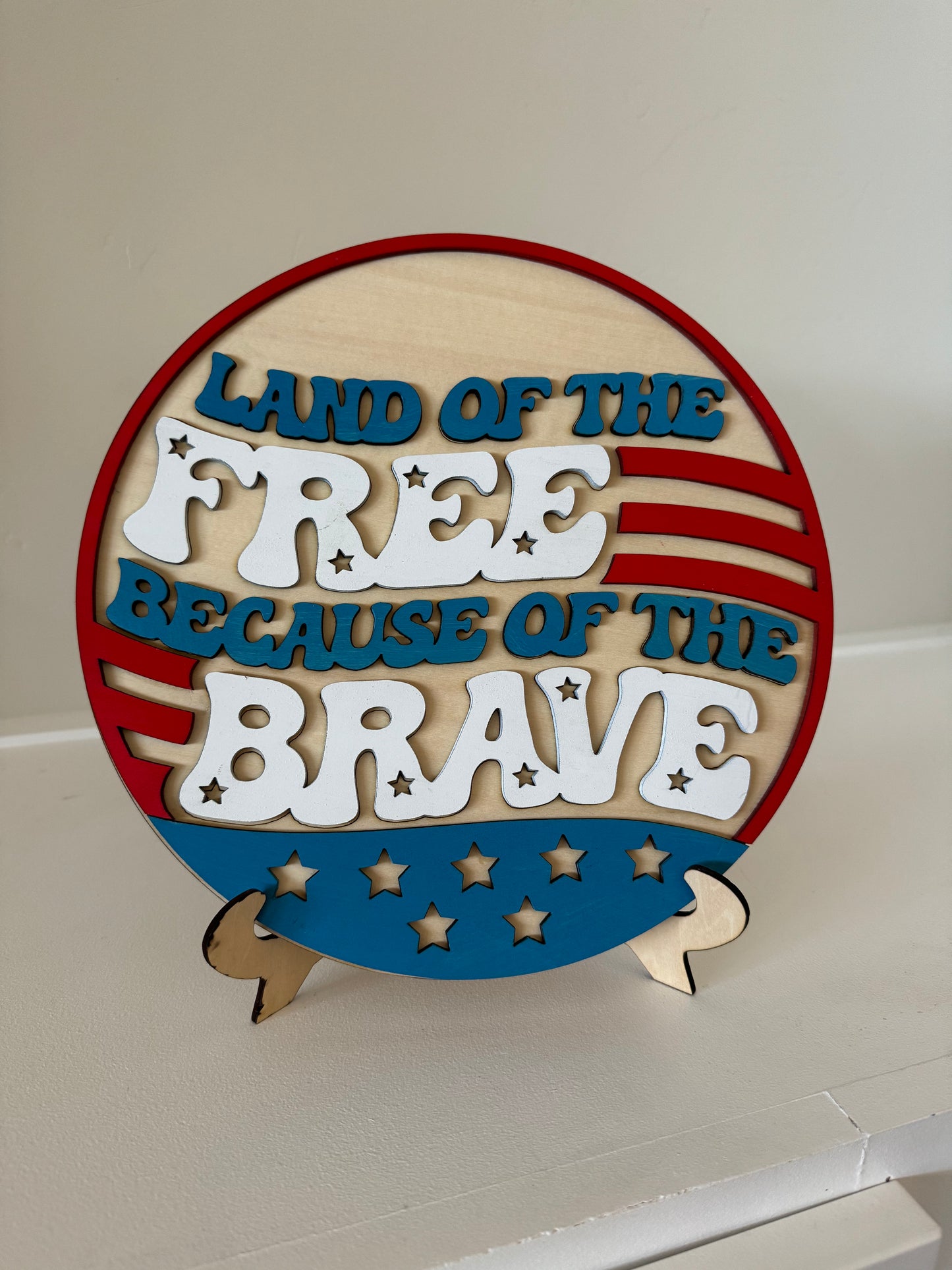 Chloe’s “Land of the Free” Sign